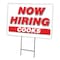 Signmission Now Hiring Cooks Yard Sign & Stake outdoor plastic coroplast window, C-1824 COOKS C-1824 COOKS - alternate 1